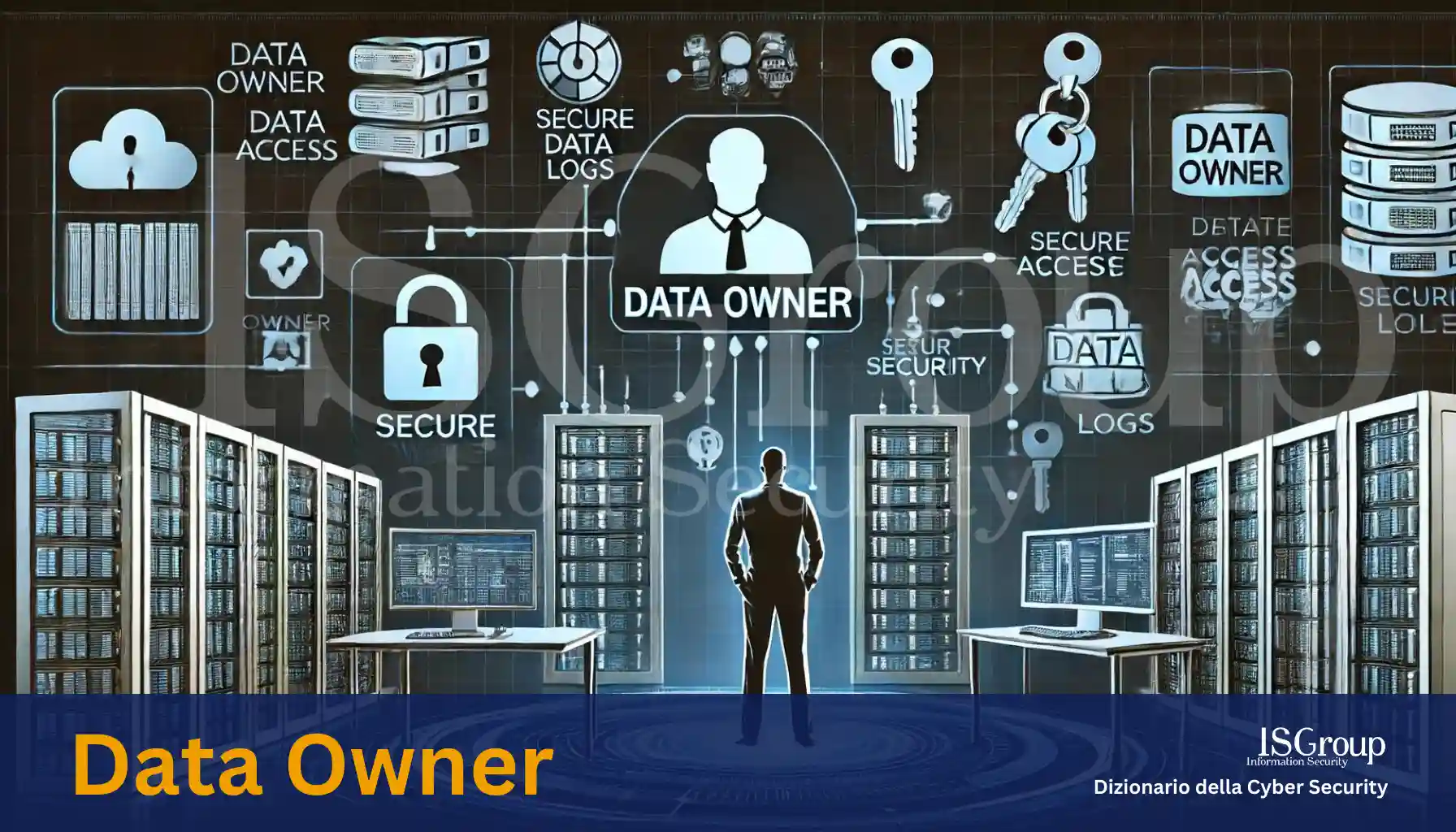 Propriétaire des données (Data Owner)