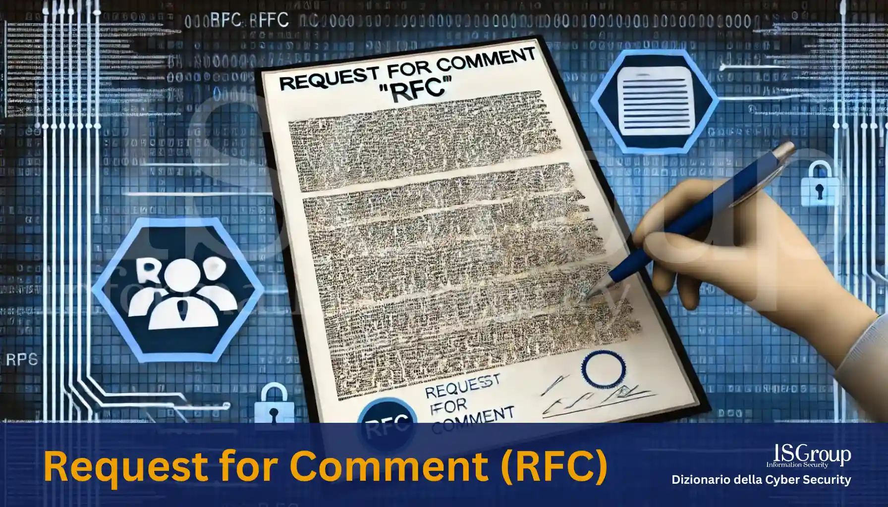 Request for Comment (RFC)